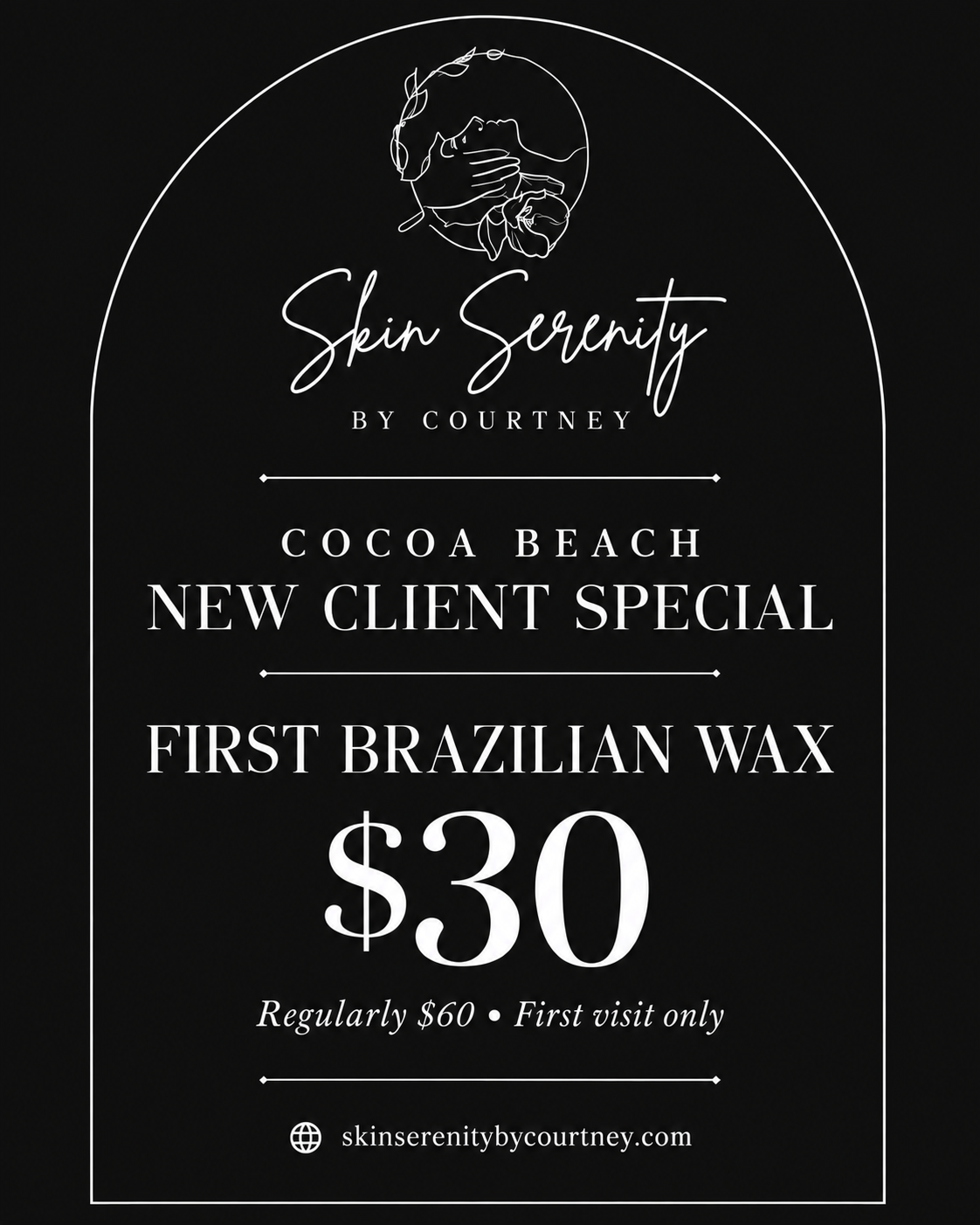 Skin Serenity by Courtney, Cocoa Beach. New-client special: first Brazilian Wax, $30, regularly $60. First visit only.